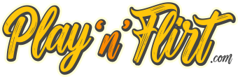Play'n'Flirt®